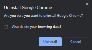 The pop-up box on Chrome uninstallation asking if you want to delete all the browsing data.