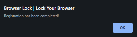 Pop-up saying that the browser lock configuration is done