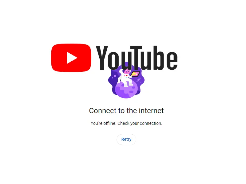 An error on YouTube telling you You're offline check your connection, with a retry button next to the issue.